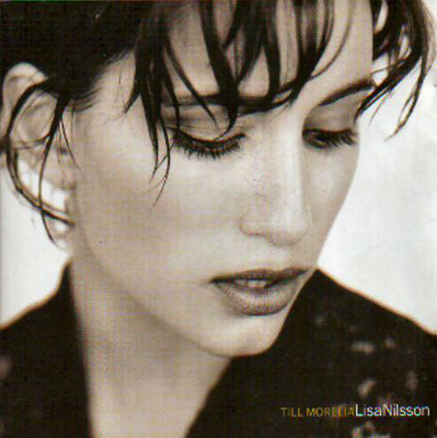LISA NILSSON : Till Morelia