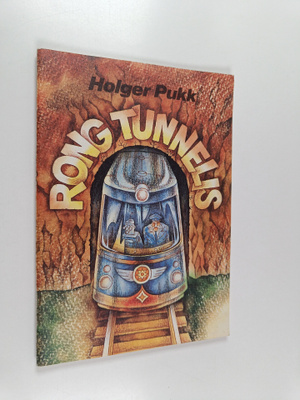 Holger Pukk : Rong tunnels