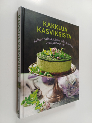 Ysanne Spevack : Kakkuja kasviksista : leivonnaisia, jois...