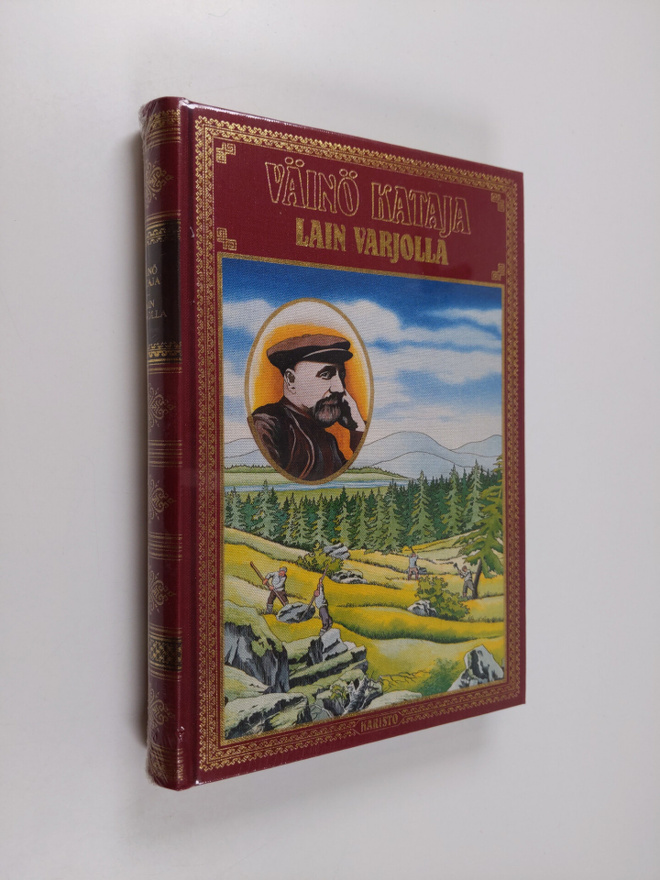 Väinö Kataja : Lain varjolla ; Tullikavaltajia ; Ollin-Mi...