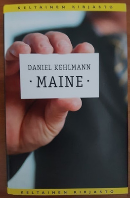 Daniel Kehlmann: Maine