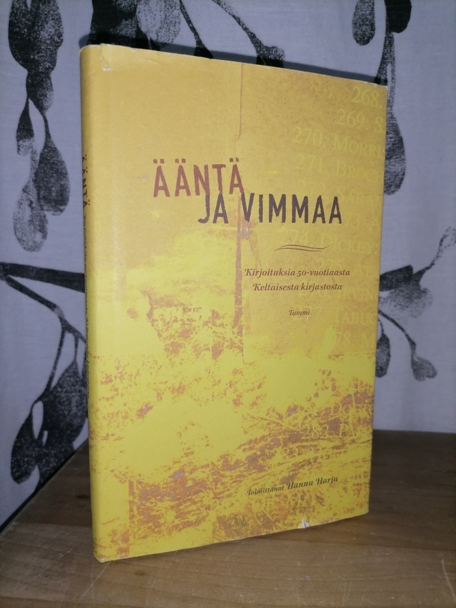 Ääntä ja vimmaa - Kirjoituksia Keltaisesta kirjastosta 1.p.