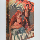 Aleksandr Serafimovits : Rautavyöry - pikkukuva 1