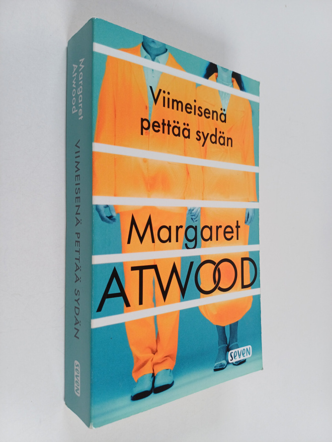 Margaret Atwood : Viimeisenä pettää sydän