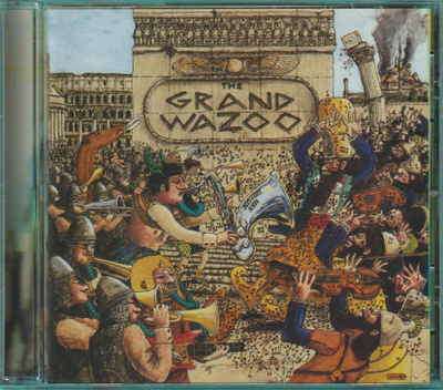 FRANK ZAPPA: The Grand Wazoo (CD)