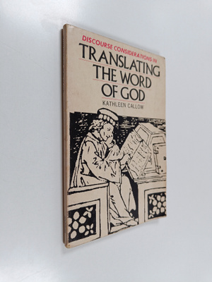 Kathleen Callow : Discourse Considerations in Translating...