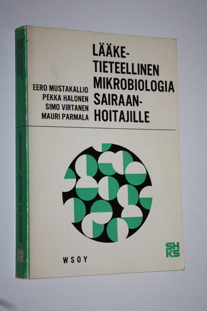 Eero ym. (Kirj.) Mustakallio : Lääketieteellinen mikrobio...