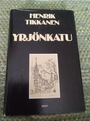 Henrik Tikkanen: Yrjönkatu