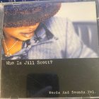 Jill Scott: Who is Jill Scott. Words and Sounds vol. 1 cd - pikkukuva 1