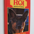 Jorma Kurvinen : Susikoira Roi ja koulun kingi - pikkukuva 1