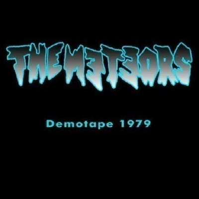 THE METEORS demotape 1980