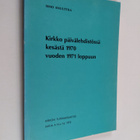 Simo Knuuttila : Kirkko päivälehdistössä kesästä 1970 vuo... - pikkukuva 1