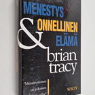 Brian Tracy : Menestys & onnellinen elämä - pikkukuva 1