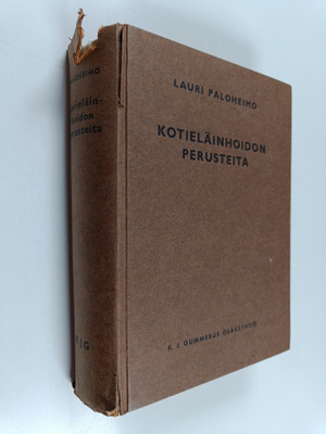 Lauri Paloheimo : Kotieläinhoidon perusteita