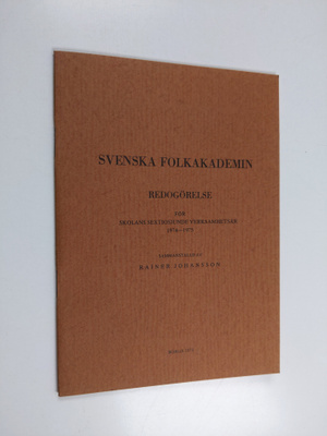 Svenska folkakademin : Redogörelse för 1974-1975