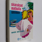Marie Bruckner : Sisarukset matkalla onneen - pikkukuva 1