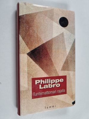 Philippe Labro : Tuntemattoman rajalla