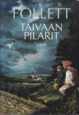 Ken Follett: Taivaan pilarit (sid. 1p. Wsoy 1990)