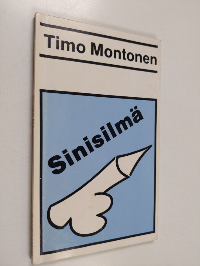 Timo Montonen : Sinisilmä eli Oidipuksen harharetket eli ...