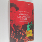Sirpa Kähkönen : Vihan ja rakkauden liekit : kohtalona 19... - pikkukuva 1