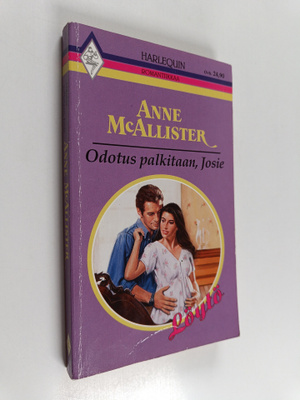 Anne McAllister : Odotus palkitaan, Josie