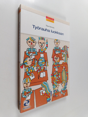 Timo Saloviita : Työrauha luokkaan