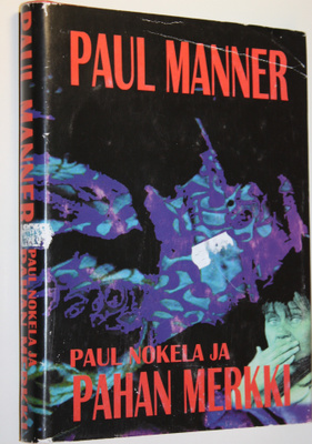 Paul Manner : Paul Nokela ja pahan merkki