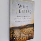 Ravi Zacharias : Why Jesus? - Rediscovering His Truth in ... - pikkukuva 1