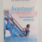 Pasi Heikura ym. : Avantoon! Talviuimarin käsikirja - pikkukuva 1