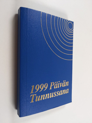 Päivän tunnussana vuoden jokaiselle päivälle Pyhästä Raam...