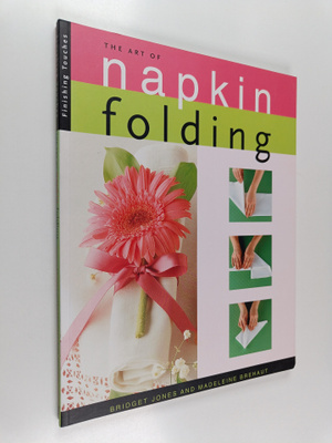 Bridget Jones : The art of napkin folding