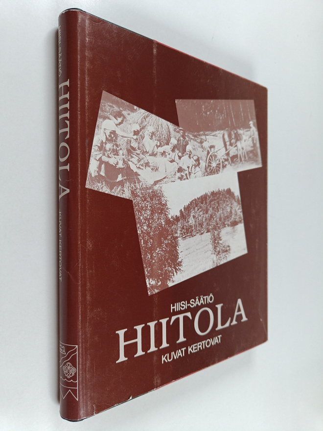 Hiitola : kuvat kertovat