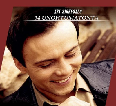 Aki Sirkesalo - 34 Unohtumatonta (Tupla-CD)