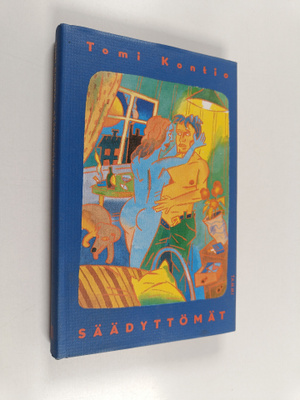 Tomi Kontio : Säädyttömät : novelleja
