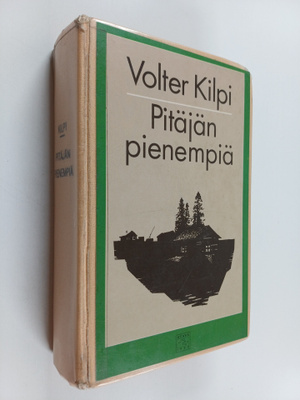 Volter Kilpi : Pitäjän pienempiä : saaristoväkeä arkisillaan