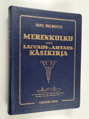 Hans (toim.) Malmgren : Merenkulku- sekä laivaus- ja ahta...