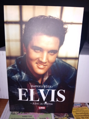 Markku Koski : Elvis - Ääni ja Vimma ( SIS POSTIKULU )