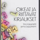 Timo Kaisanlahti: Oikeat ja riittävät kirjaukset - pikkukuva 1