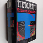 Tietojätti : yksiosainen tietosanakirja A-Ö - pikkukuva 1