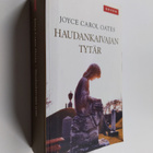 Joyce Carol Oates : Haudankaivajan tytär - pikkukuva 1