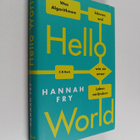 Hannah Fry : Hello World - Was Algorithmen können und wie... - pikkukuva 1