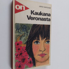 Jane Gardam : Kaukana Veronasta - pikkukuva 1