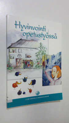 Hyvinvointi opetustyössä