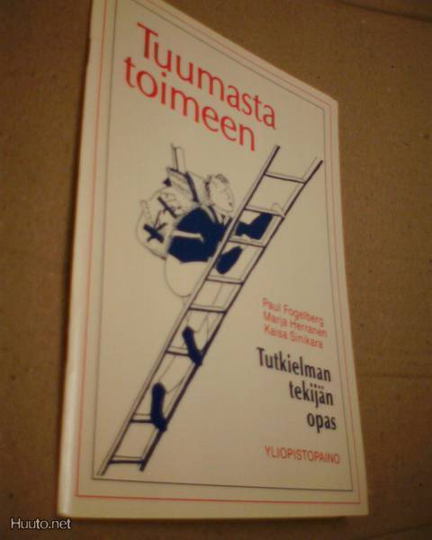 Tuumasta toimeen, tutkielman tekijän opas (Sis.pk:t)