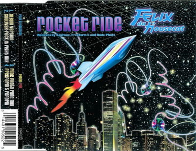 Felix Da Housecat - Rocket Ride