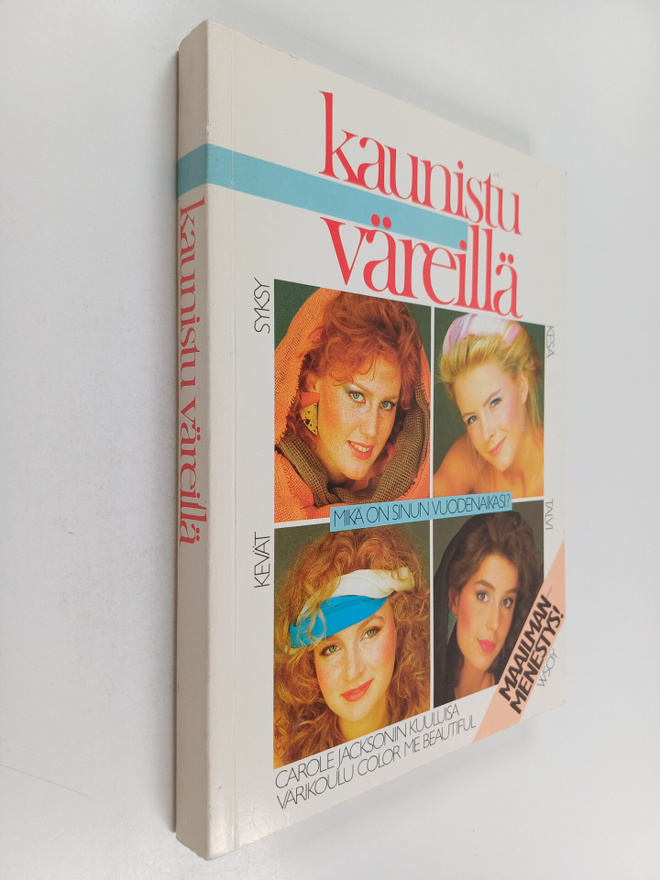 Carole Jackson : Kaunistu väreillä : löydä oma kauneutesi...