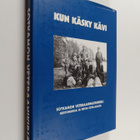 Kun käsky kävi : Sotkamon veteraanikirja - pikkukuva 1