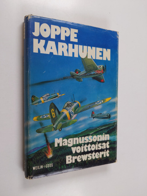 Joppe Karhunen : Magnussonin voittoisat Brewsterit : Eka ...