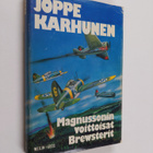 Joppe Karhunen : Magnussonin voittoisat Brewsterit : Eka ... - pikkukuva 1