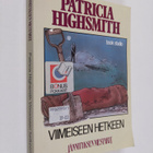 Patricia Highsmith : Viimeiseen hetkeen - pikkukuva 1